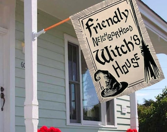 Halloween House Flag Friendly Neighborhood Witch&#39;s House Dark Humor Vertical House Flag