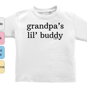 Grandkid Gift Grandpa&#39;s Lil&#39; Buddy Infant T-Shirt