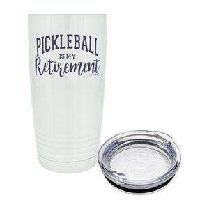 Pickleball Mug Pickleball Tumbler Mug Pickleball Is My Retirement 20oz Stainless Steel Insulated Travel Mug With Lid
