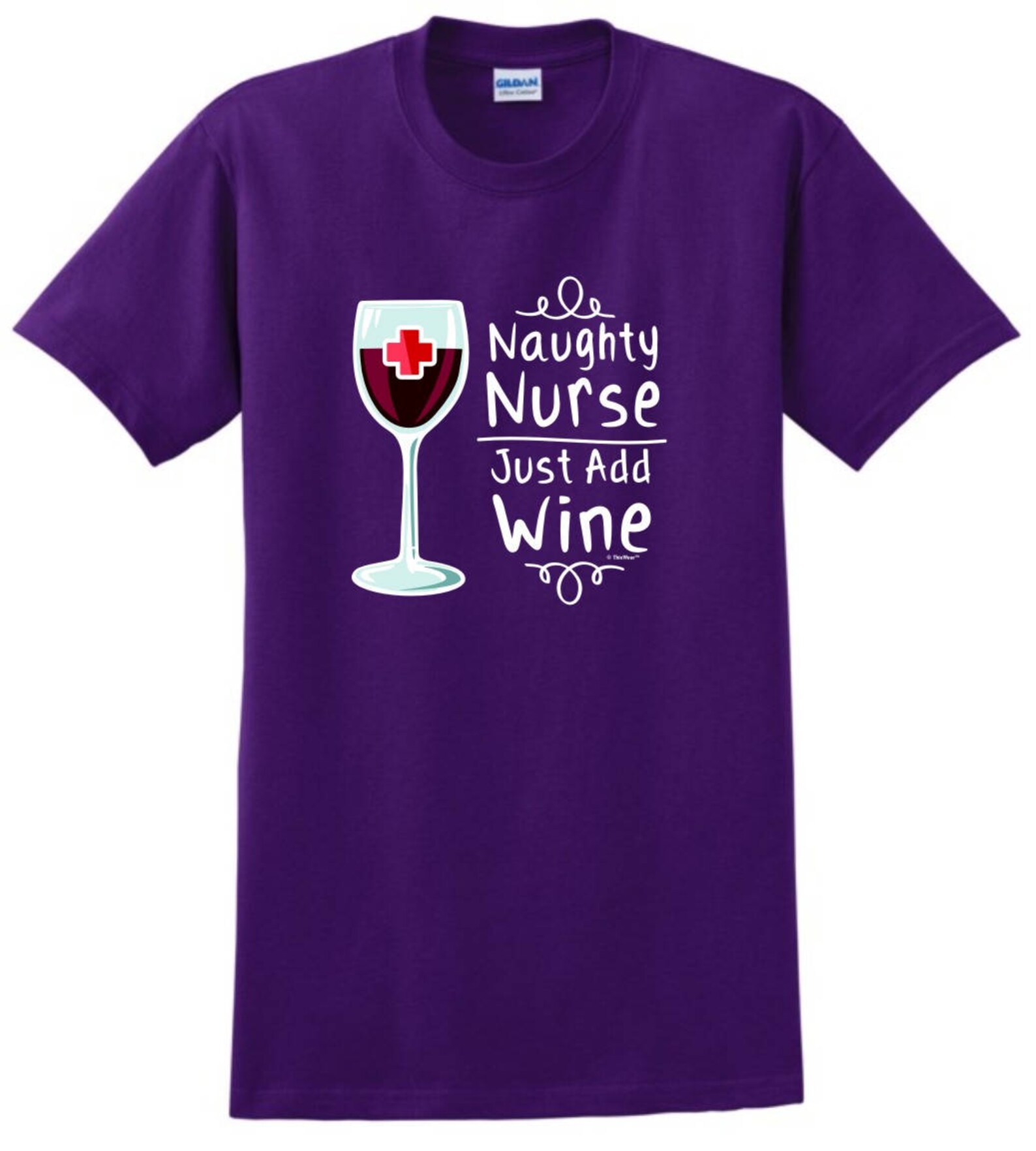 Funny Gift for Nurse Naughty Nurse Just Add Wine TShirt 2000 Etsy