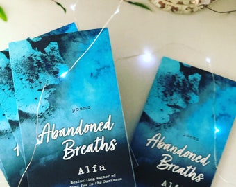 Abandoned Breaths| Read Description|Poetry Book| Signed| Not Perfect Cover|Limited |Poems| Alfa Holden |Strength poetry|2nd Ed