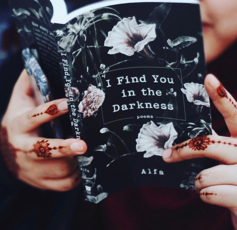 I Find You in the Darkness| poetry book| Alfa| breakup| moving on| grief| Bestseller |bff gift