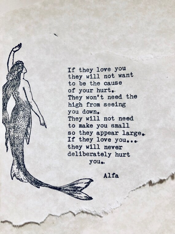 If They Love You They Will Not Want to Be the Cause of Your Hurt Typed Poem  by Alfa - Etsy