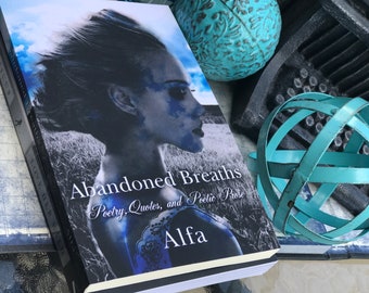 Collectors only| Poetry| Rare 1st Ed| Abandoned Breaths | Debut | first edition |Alfa |Alfa Holden| Out of print|Bestseller