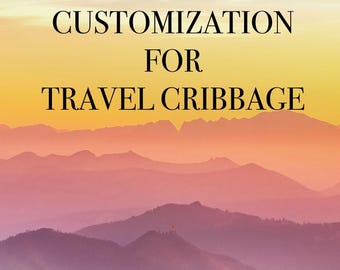 Customization For Travel Cribbage