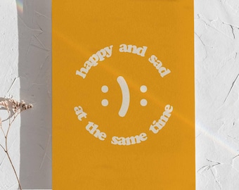 Happy and Sad at the Same Time, Kacey Musgraves Quote, Digital Download Poster, Prints, Wall Art, Typography, Design, Sherbert Orange