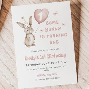 Some Bunny is turning One Invitation Template, Printable Bunny Birthday Party Invite, Pink Girl Birthday, Digital 1st Birthday Evite, SO3212