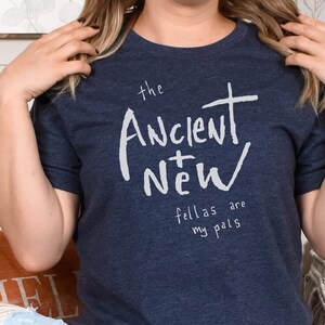 Ancient And New t-shirt
