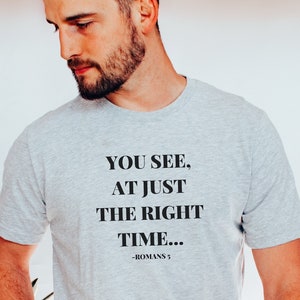 At Just The Right Time T-Shirt