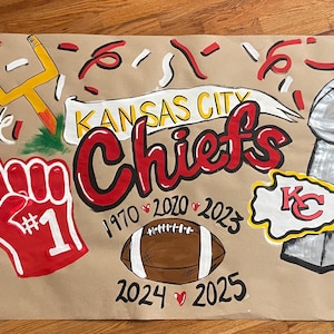 KC Chiefs Banners Hand Painted for Super Bowl