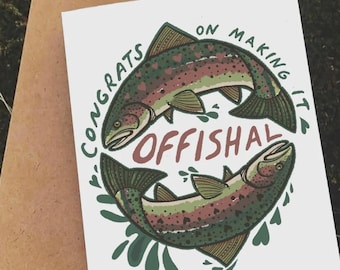 Official Greeting Card engagement wedding accomplishment fishing salmon trout