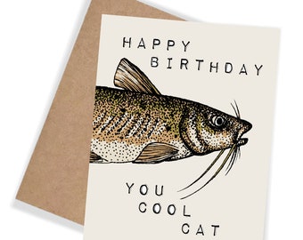 Happy Birthday you Cool Cat Catfish fishing card