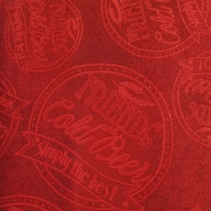 Pub Crawl for Clothworks Dark Red Beer Themed Fabric &quot;Friends and Cold Beer, Simply the Best&quot; Fabric by the Half Yard 57B 021