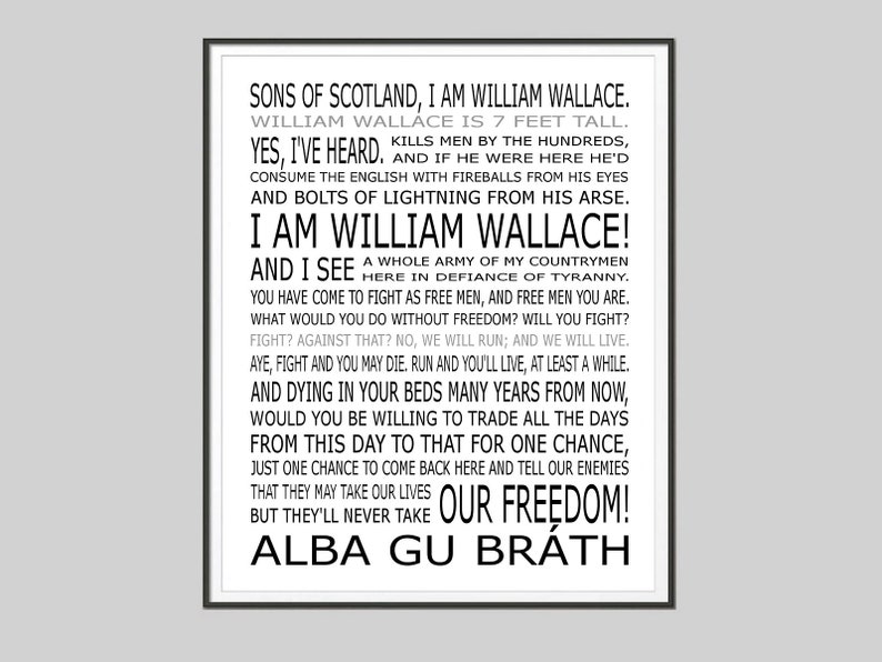 Braveheart William Wallace Speech Braveheart Movie Poster Print Unframed Inspirational Art image 2