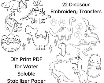 22 Dinosaur BUNDLE Embroidery Transfers ~Pattern Only~ Instant PDF Download for DIY Printing on Stick & Stitch Stabilizer Sheets