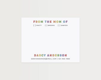 May include: A white rectangular notepad featuring the colourful text FROM THE MOM OF, followed by the names Rhett, Brooks, and Sawyer with checkboxes. The bottom displays the name DARCY ANDERSON in colourful letters with an email and phone number.