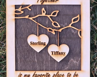 Valentines Couple Gift Together is My Favorite Place to Be Personalized Love Sign