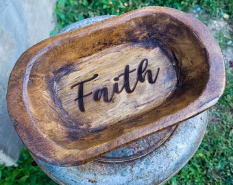 Faith Engraved Wooden Hand Carved Dough Bowl Prayer Bowl Personalized Gift
