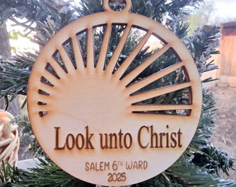 Look Unto Christ The Church of Jesus Christ of Latter Day Saints LDS Ward Christmas Ornaments