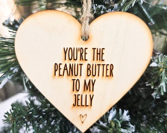 Peanut Butter to my Jelly Heart Ornament Valentine Gift Tag Cut Galentine Day Tag