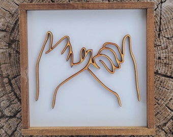 Pinky Promise Desk Sign | Handcrafted | Family Connection | Wedding Gift | Gift for Bestie | Raw Wood | Gift for Daughter | Gift for Son