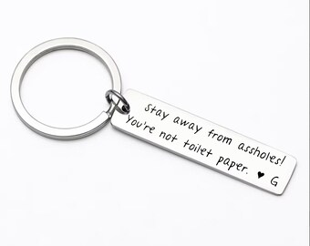 Funny Gift for her, Bad relationship gift for friend, Stainless steel keychain laser engraved, Gift from bestie