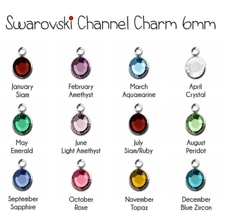 May include: A collection of Swarovski Channel Charms, each 6mm in size, featuring various birthstone colors. The charms are labeled with the month and corresponding gemstone, including Siam, Amethyst, Aquamarine, Crystal, Emerald, Light Amethyst, Siam/Ruby, Peridot, Sapphire, Rose, Topaz, and Blue Zircon.