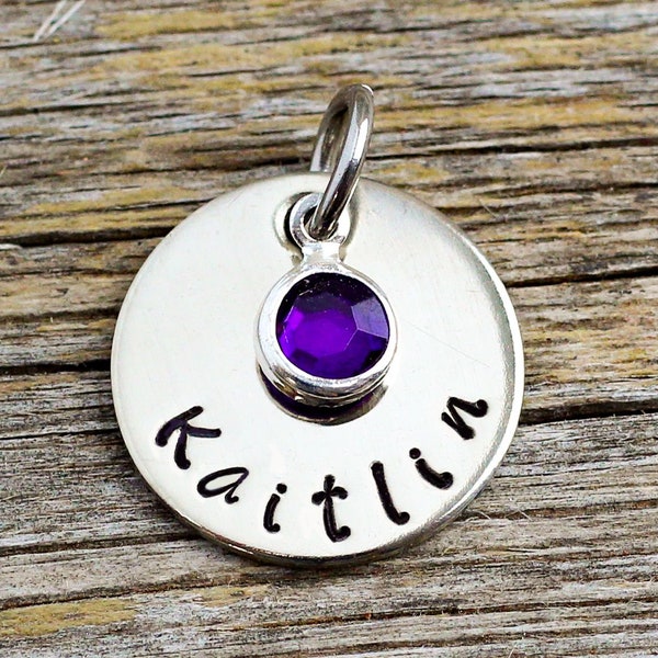 Name charm with birthstone, disc hand stamped with a name or date. Personalized name charm. Customized charm