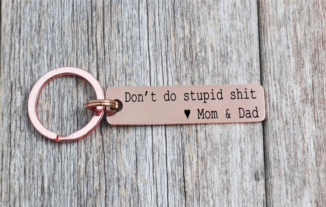 Funny Gift for Your Kids. Don't Do Stupid Shit Love Mom, Gift From Mom,  Gift for Teenagers, 1st Car Key Chain, Drivers License Gift for Son 