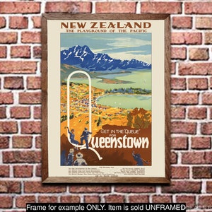 May include: Vintage travel poster advertising Queenstown, New Zealand, with a scenic view of the town and mountains. The poster features the text "New Zealand, The Playground of the Pacific" and "Get in the Queue for Queenstown".