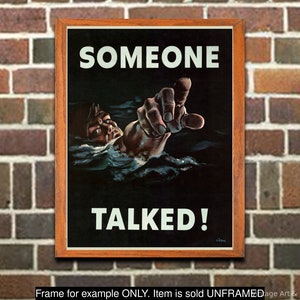 WWII Propaganda Poster Someone Talked! Vintage United States World War II Propaganda Print, Wall art for Home or Office Decor