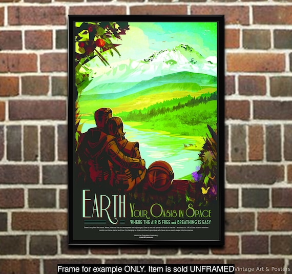 Earth - Your Oasis in Space - NASA JPL Space Tourism Travel Poster Earth - Your Oasis in Space - NASA JPL Space Tourism Travel Poster