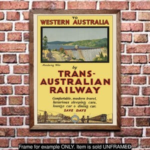 Railroad Travel Poster: &quot;To Western Australia by Trans-Australian Railway&quot;