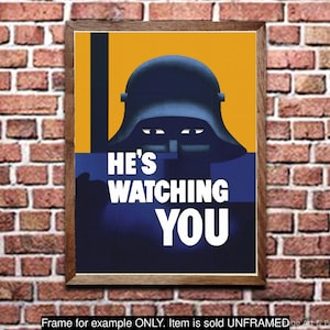 WWII Propaganda Poster: &quot;He&#39;s Watching You&quot; Vintage Art Print