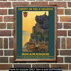 Railroad Travel Poster: &quot;Rocamadour - French Orleans Railway&quot;