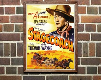 May include: A vintage movie poster for the film "Stagecoach" starring John Wayne. The poster features a yellow background with a scene of a stagecoach being pulled by horses. The text on the poster reads "What Action Picture! The Winner of 2 Academy Awards! Walter Wanger Presents Claire Trevor with John Wayne in Stagecoach."