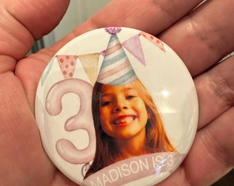 Custom Birthday pin backs 2.25"