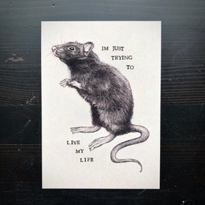 5in x 7in Rat I’m Just Trying to Live My Life Print. Rat art- Cute rat print- Cute rat accessories- Rat Art - Rat Wall Art