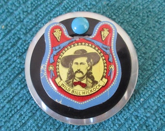 OOAK Wild Bill Hickock Vintage Tin Badge on Plastic Buckle Brooch