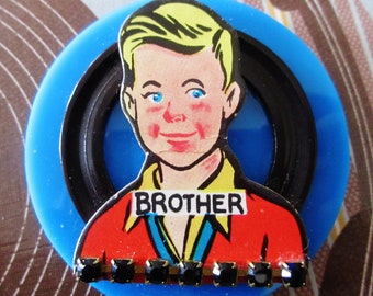 SALE! OOAK "Go to the Head of the Class"  BROTHER Pin
