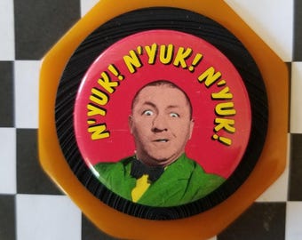 Curly "N'yuk! N'yuk! N'yuk!" Reinvented Pin Back Brooch - Retro Three Stooges!