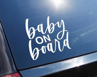Baby an Bord Vinyl Aufkleber, Hand beschriftete wasserdichte Autoaufkleber, Neugeborenen Fenster Kalligraphie Aufkleber