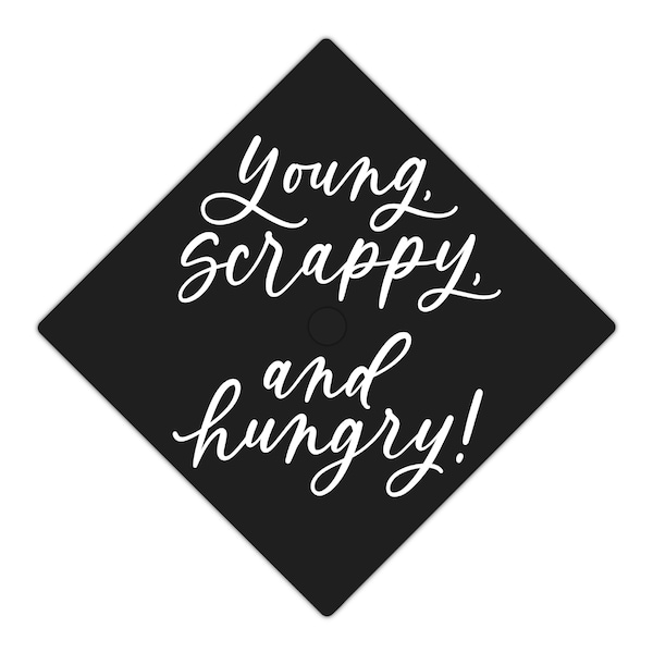 Young Scrappy Hungry Alexander Hamilton Musical Graduation Cap Vinyl Decal, Handlettered Modern Calligraphy Grad Cap Decor Sticker Design