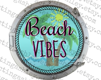 Beach Vibes Porthole Cruise Door Magnet