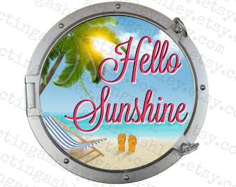 Hello Sunshine Porthole Cruise Door Magnet