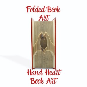 Heart Hand Folded Book Art - Unique Sustainable Gift - Free Shipping