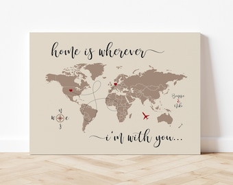 Home is Wherever Im With You, Custom Long Distance Relationship Map Art, Gift for Boyfriend Living in Another Country