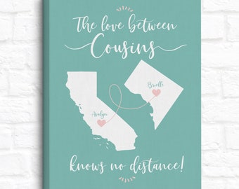 Gift for Cousins, Long Distance Family, Cousin Quotes, Personalized Art, Distant Relatives, Customizable Cousin Moving