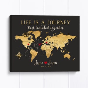 Personalized Gold Long Distance Relationship Travel Map - Gift for Couples, Met Overseas, Life is a Journey, Best Traveled Together Sign