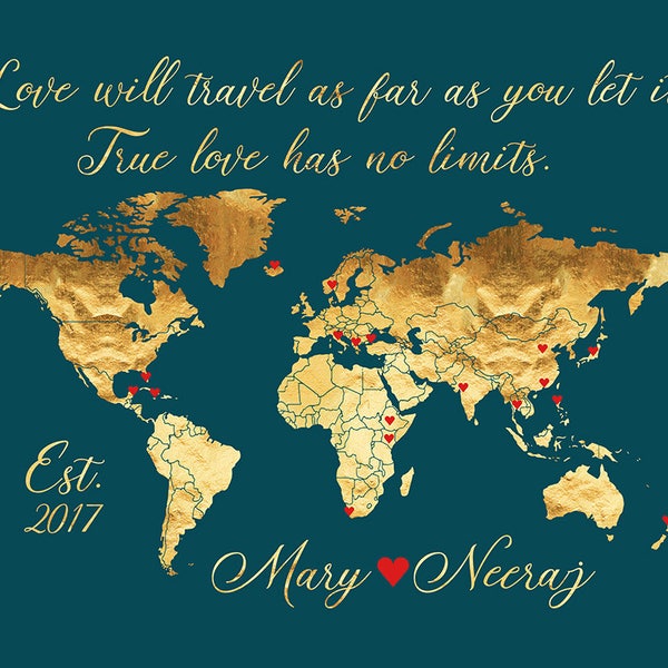 Custom Map for Couples who Travel - Love Travel Quote - Personalized World Map with Locations Traveled, Hearts, Gold Classic Font